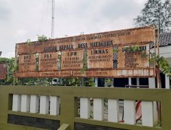 Plang Papan Nama Desa Matagara Tigaraksa , Diduga Tak Terurus Di Biarkan Berkarat.