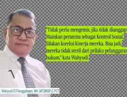 Jangan Jadikan Profesi Wartawan sebagai Sarana Mengeluh & Mengemis 