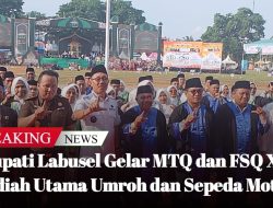 Bupati Labusel Gelar MTQ dan FSQ XV, Hadiah Utama Sepeda Motor!