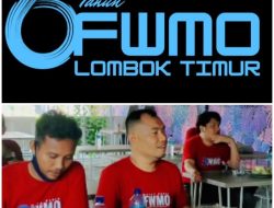 FWMO Akan Gelar Milad Ke-6 Usung Tema “Pers Maju, Lombok Timur Berkemajuan”