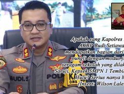 *Buruknya Penegakan Hukum Tersebab Tololnya Seorang Kapolres*
