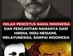 Sejarah Panjang Perjalanan Asal Mula Nama Indonesia