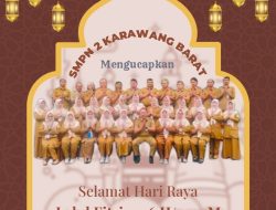 SMP Negeri 2 Karawang Barat Mengucapkan Selamat Hari Raya Idul Fitri 1446 Hijriyah