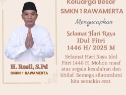 SMKN 1 RAWAMERTA MENGUCAPKAN SELAMAT HARI RAYA IDUL FITRI 1446H