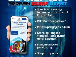 Propam Polri Luncurkan Terobosan Digital: Masyarakat Kini Bisa Laporkan Oknum Polisi Melalui “Pengaduan Cepat