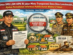 Ketua DPD LSM KPK RI Jabar Minta Transparansi Dana Desa Lemahmukti, Ajukan Permohonan Informasi Publik Kurun Waktu 5 Tahun