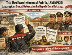 Tak Berikan Informasi Publik, LSM KPK RI Layangkan Surat Keberatan ke Kepala Desa Kutajaya