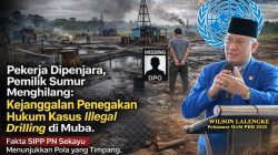 Penegakan Hukum ala Muba: Pemilik Sumur Minyak Ilegal Kabur, Pekerja Dipenjara