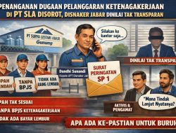 Penanganan Dugaan Pelanggaran Ketenagakerjaan di PT SLA Disorot, Disnaker Jabar Dinilai Tak Transparan