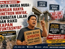 Viral di Medsos, Kritik Warga Muba: Jangan Hanya Sinetron Minyak, Jembatan Lalan dan Rako Kapan Tuntasnya?