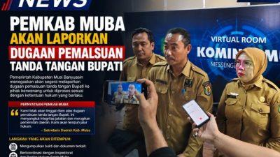 Pemkab Muba Tempuh Jalur Hukum, Dugaan Pemalsuan Tanda Tangan Bupati pada Surat Edaran Migas Diungkap
