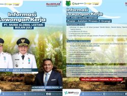 Disnakertrans Muba Gandeng PT Muba Global Lestari, Buka Lowongan Kerja bagi Warga Lokal hingga 10 Juli 2026
