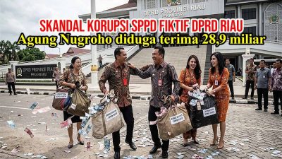 Menakar Moralitas Publik dalam Skandal Korupsi SPPD Fiktif DPRD Riau: Agung Nugroho Diduga Kuat Terlibat