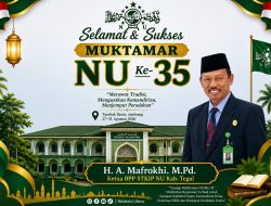 Ketua BPP STKIP NU Kabupaten Tegal Sampaikan Selamat dan Sukses atas Muktamar NU ke-35