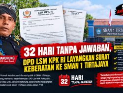 32 Hari Tanpa Jawaban, DPD LSM KPK RI Jabar Layangkan Surat Keberatan ke SMAN 1 Tirtajaya