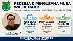 Disnakertrans Muba Tegaskan Kepastian Hukum Perselisihan Industrial, Pekerja dan Pengusaha Diminta Pahami Batas Waktu Anjuran Mediator